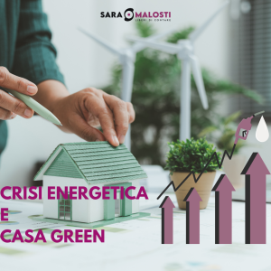 Crisi energetica e casa green